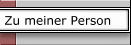 Zu meiner Person